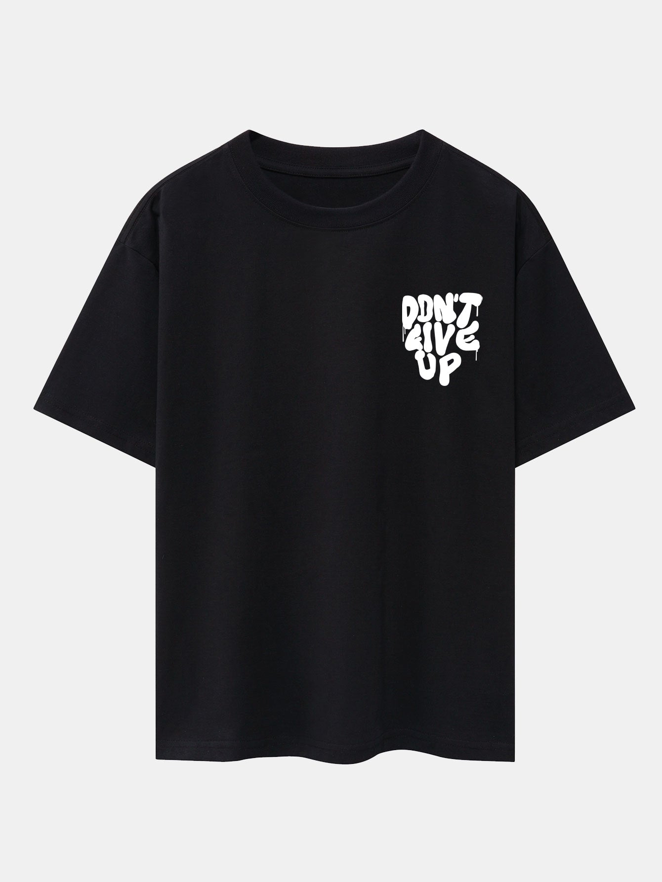 Don't Give Up Print Drop Shoulder Oversize T-Shirt