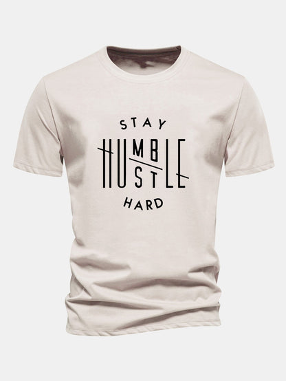 Regular Fit Stay Humble Hustle Hard Print Cotton T-Shirt