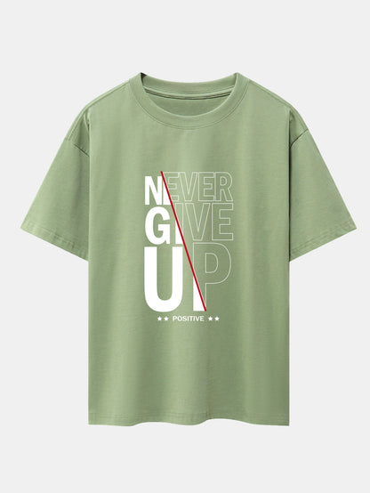 Never Give Up Print Drop Shoulder Oversize T-Shirt